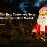 How Can We Help Customers For Christmas Decoration Market? 4 Christmas-light-up-inflatable